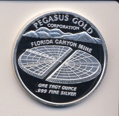   Pegasus Gold Corp Canyon Mine 1 oz .999 Silver Bullion Art Round NR