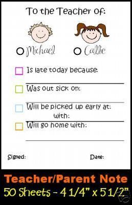 50 School Excuse Notes 4 1/4x5 1/2 MOMMY   TEACHER  