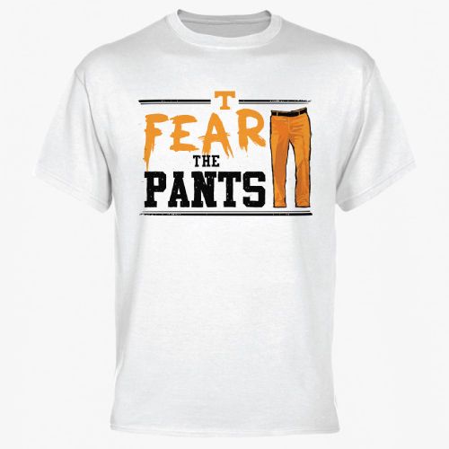 Tennessee Volunteers Fear the Pants T Shirt   White  