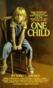 One Child NEW by Torey Hayden 9780380542628  